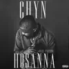 Chyn - Hosanna - Single (feat. Fxrtune) - Single